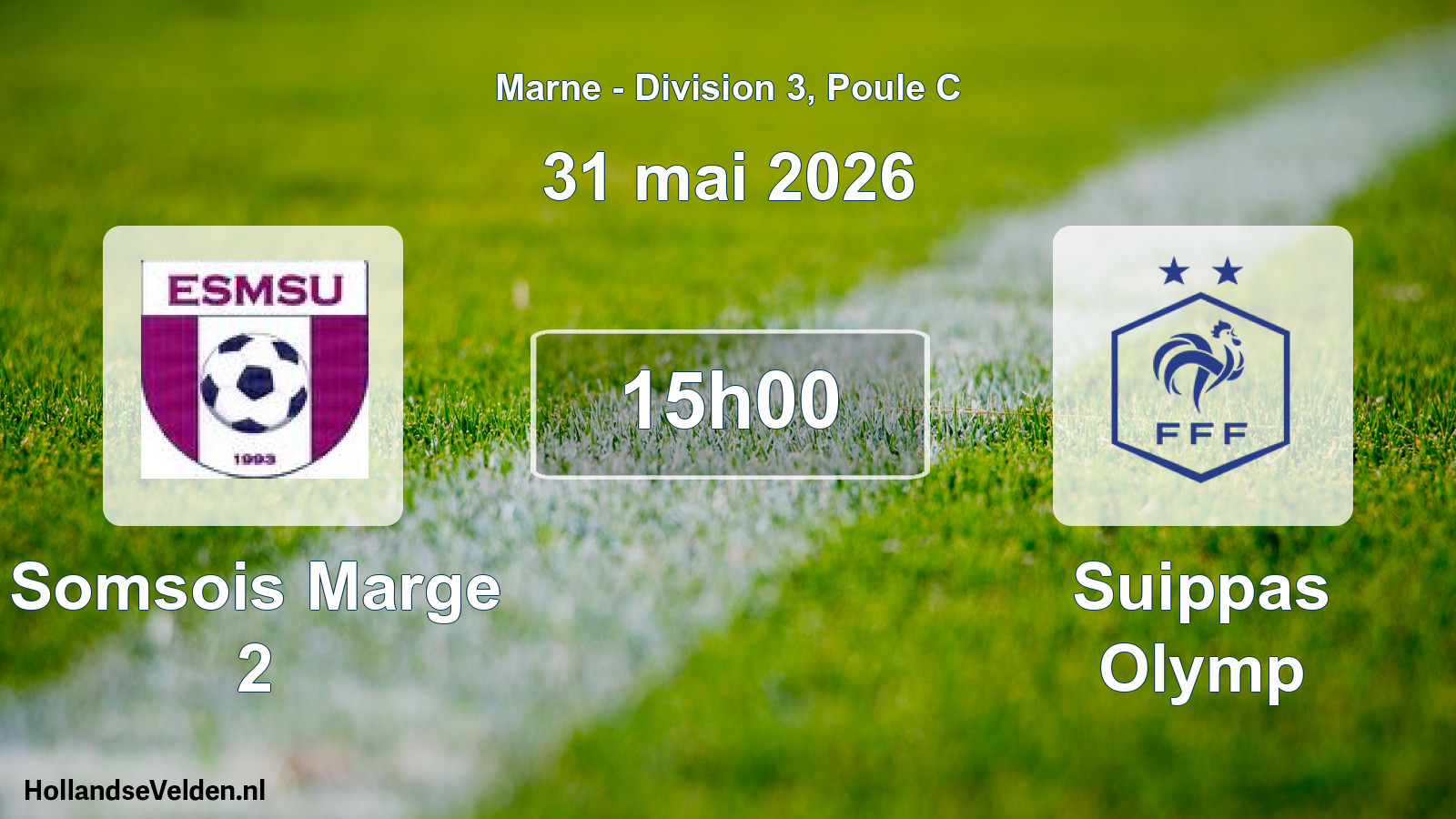 Scheduled Match: Somsois Marge 2 - Suippas Olymp (31 May 2026)