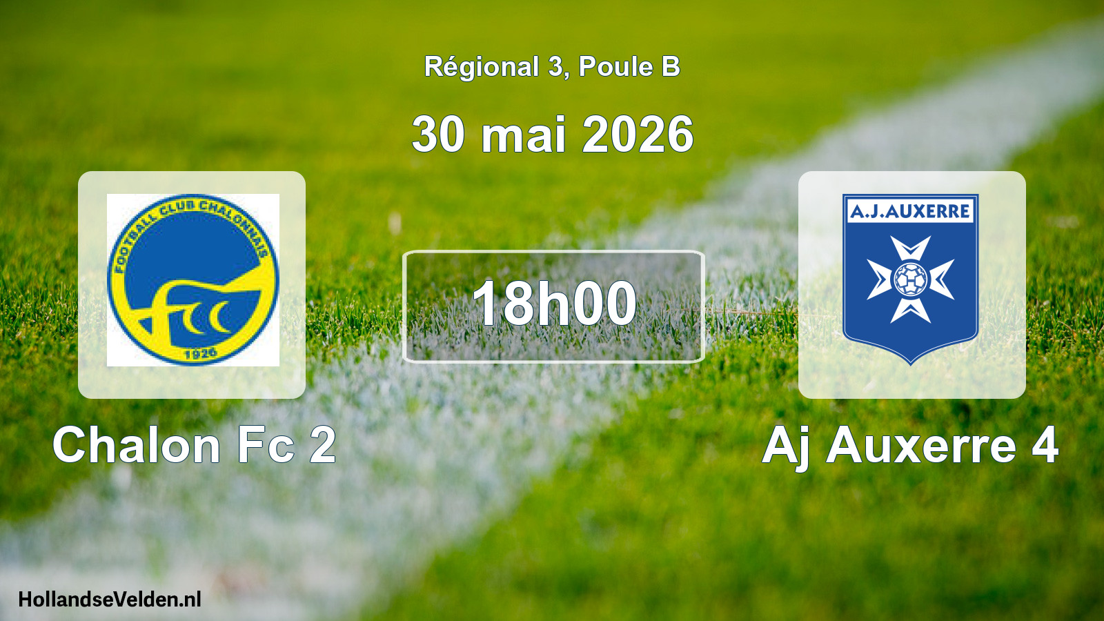 Geplande wedstrijd: Chalon Fc 2 - Aj Auxerre 4 (30 mai 2026)