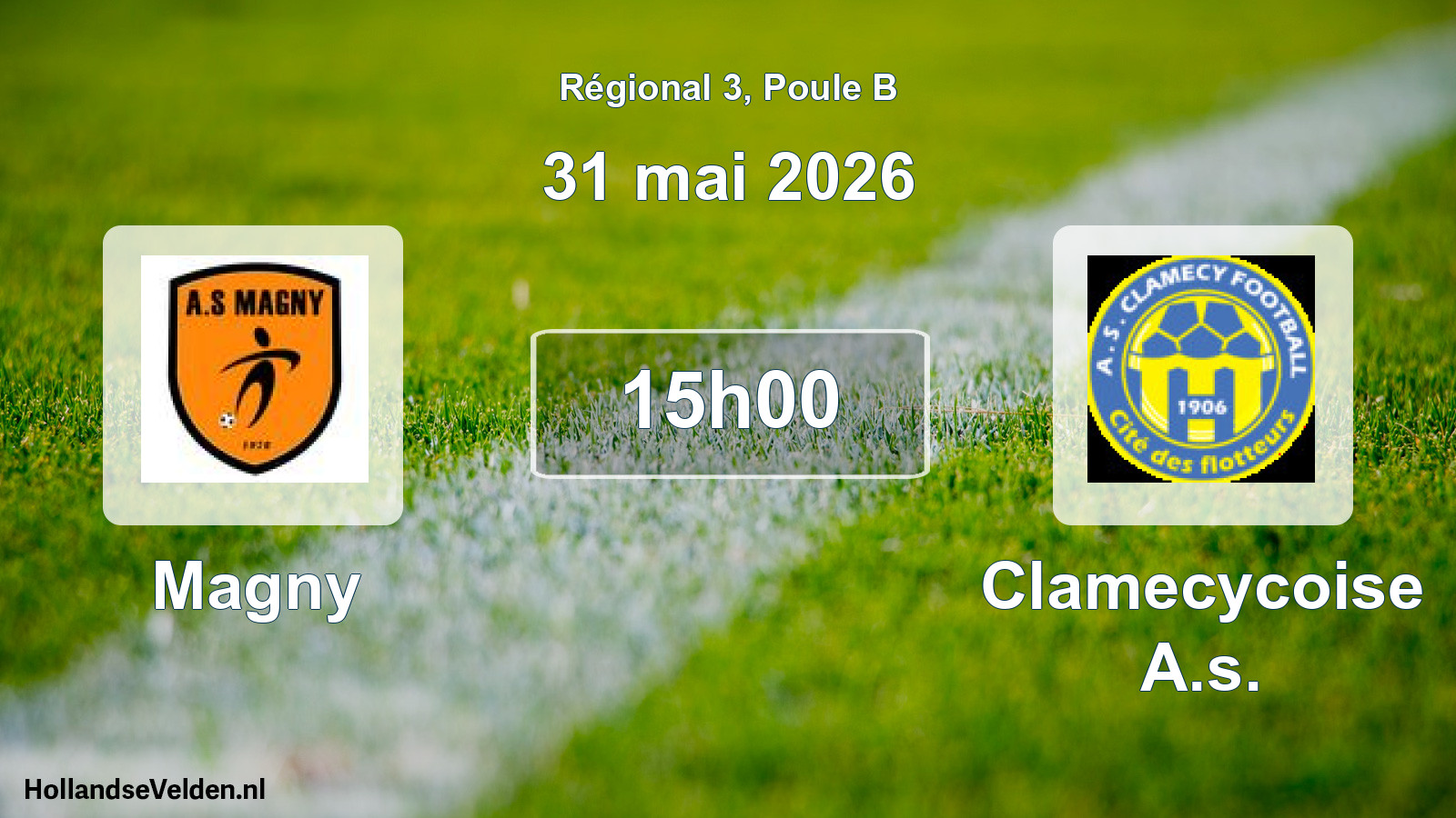 Geplande wedstrijd: Magny - Clamecycoise A.s. (31 mei 2026)