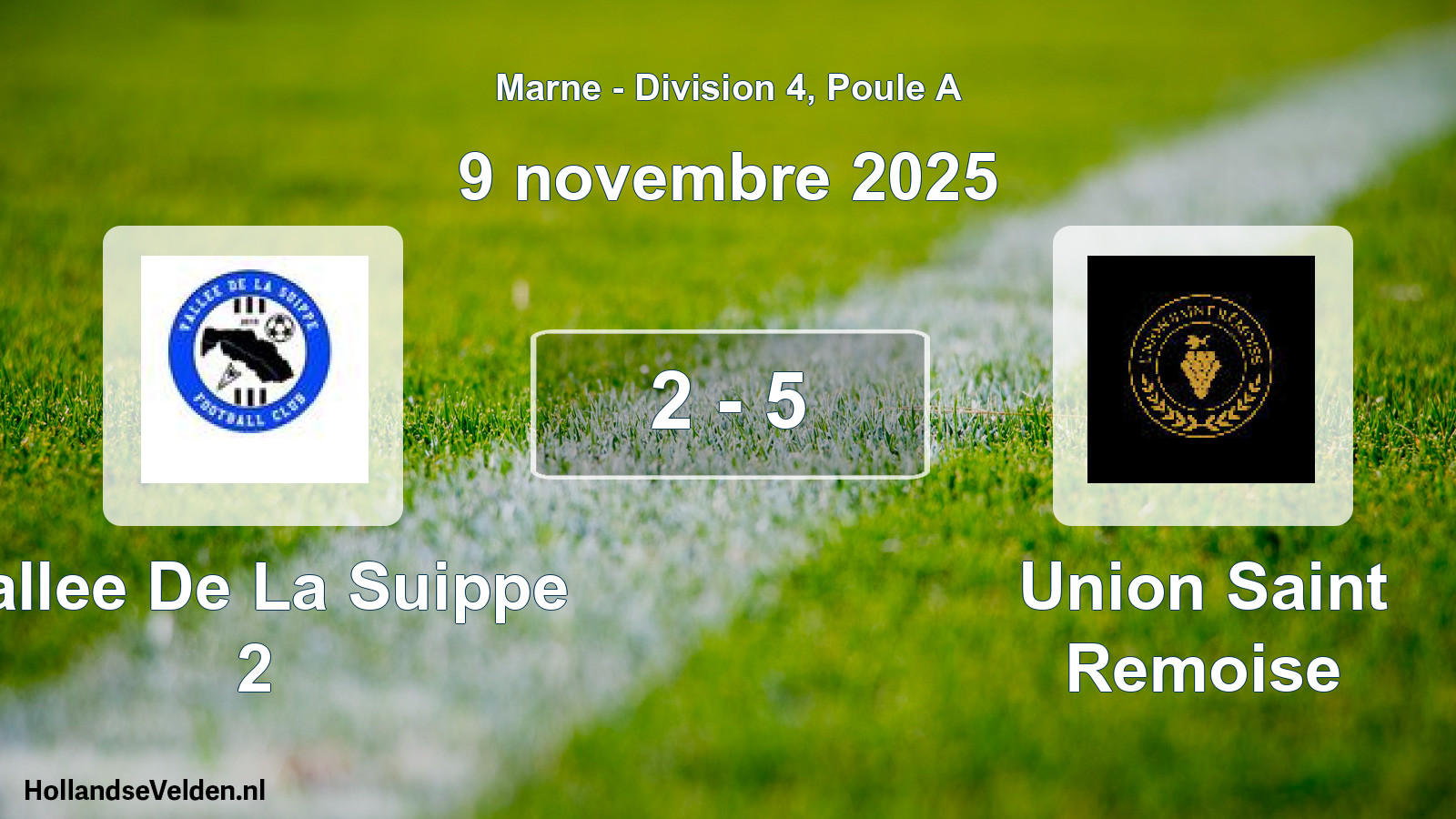 Match joué: Vallee De La Suippe 2 - Union Saint Remoise 2 - 5 (9 novembre 2025)