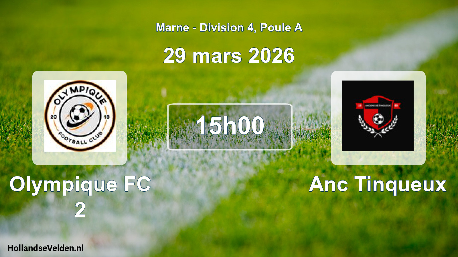 Match programmé: Olympique FC 2 - Anc Tinqueux (29 mars 2026)
