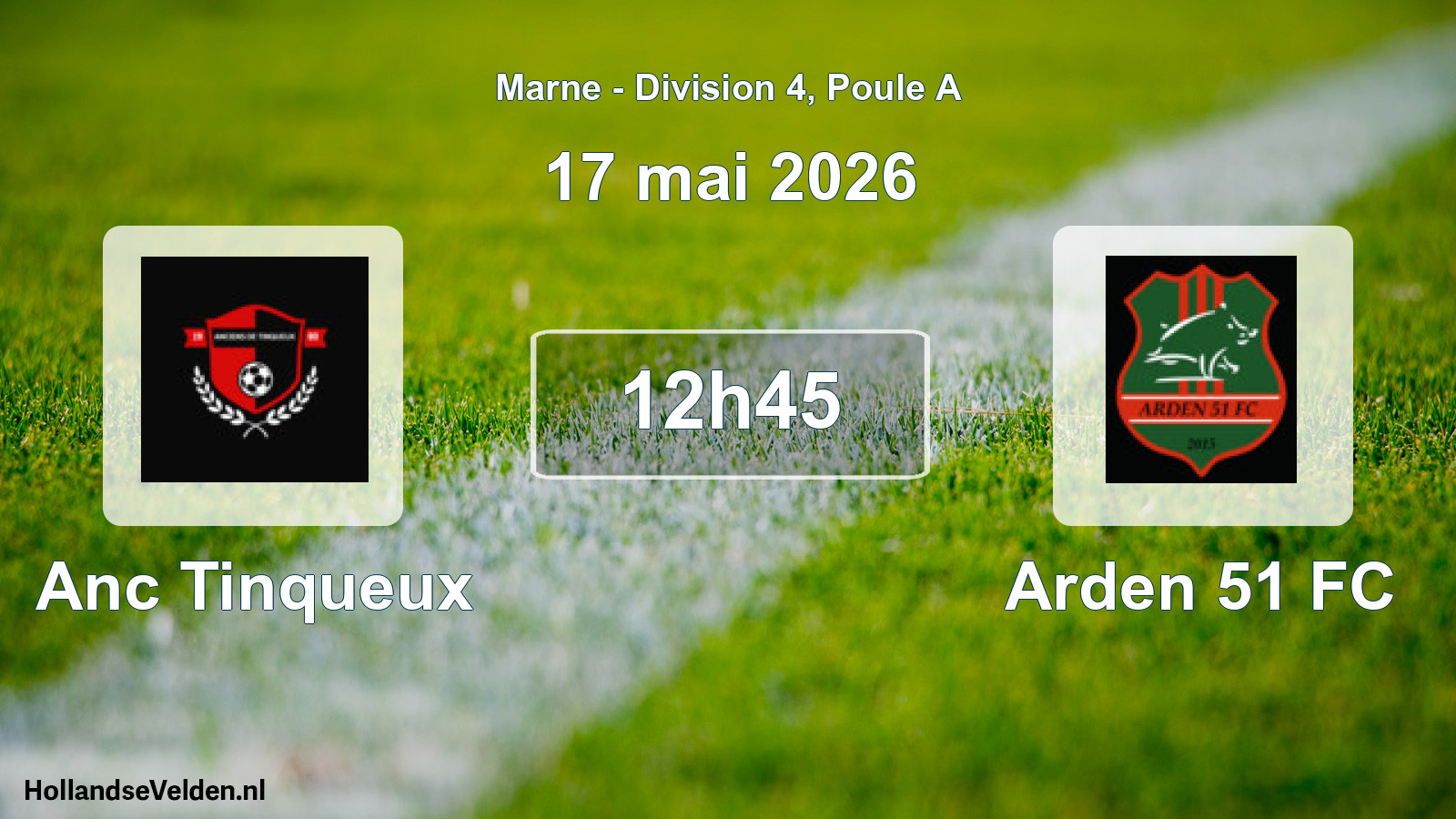 Geplande wedstrijd: Anc Tinqueux - Arden 51 FC (17 mei 2026)