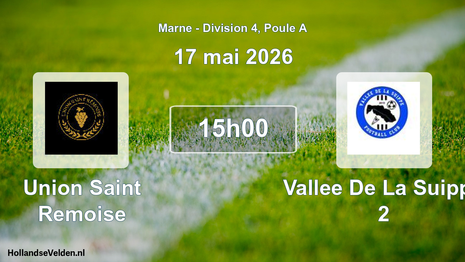 Geplande wedstrijd: Union Saint Remoise - Vallee De La Suippe 2 (17 mei 2026)