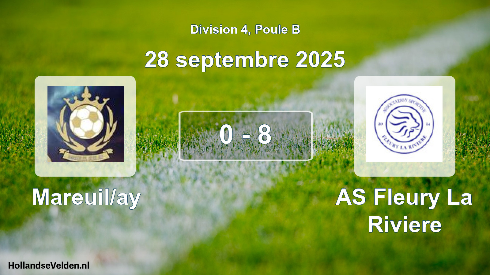 Match joué: Mareuil/ay - AS Fleury La Riviere 0 - 8 (28 septembre 2025)