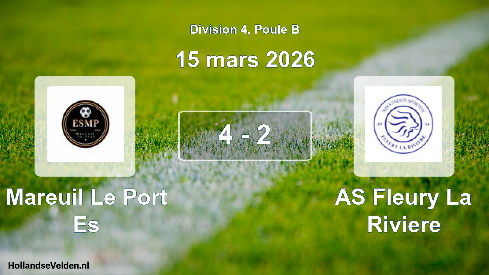 Match joué: Mareuil Le Port Es - AS Fleury La Riviere 4 - 2 (15 mars 2026)
