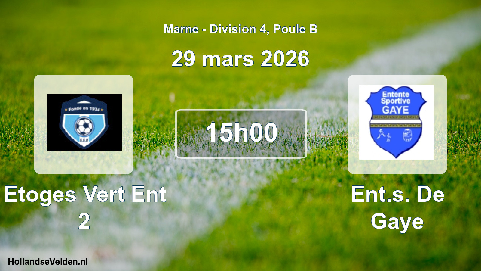 Match programmé: Etoges Vert Ent 2 - Ent.s. De Gaye (29 mars 2026)