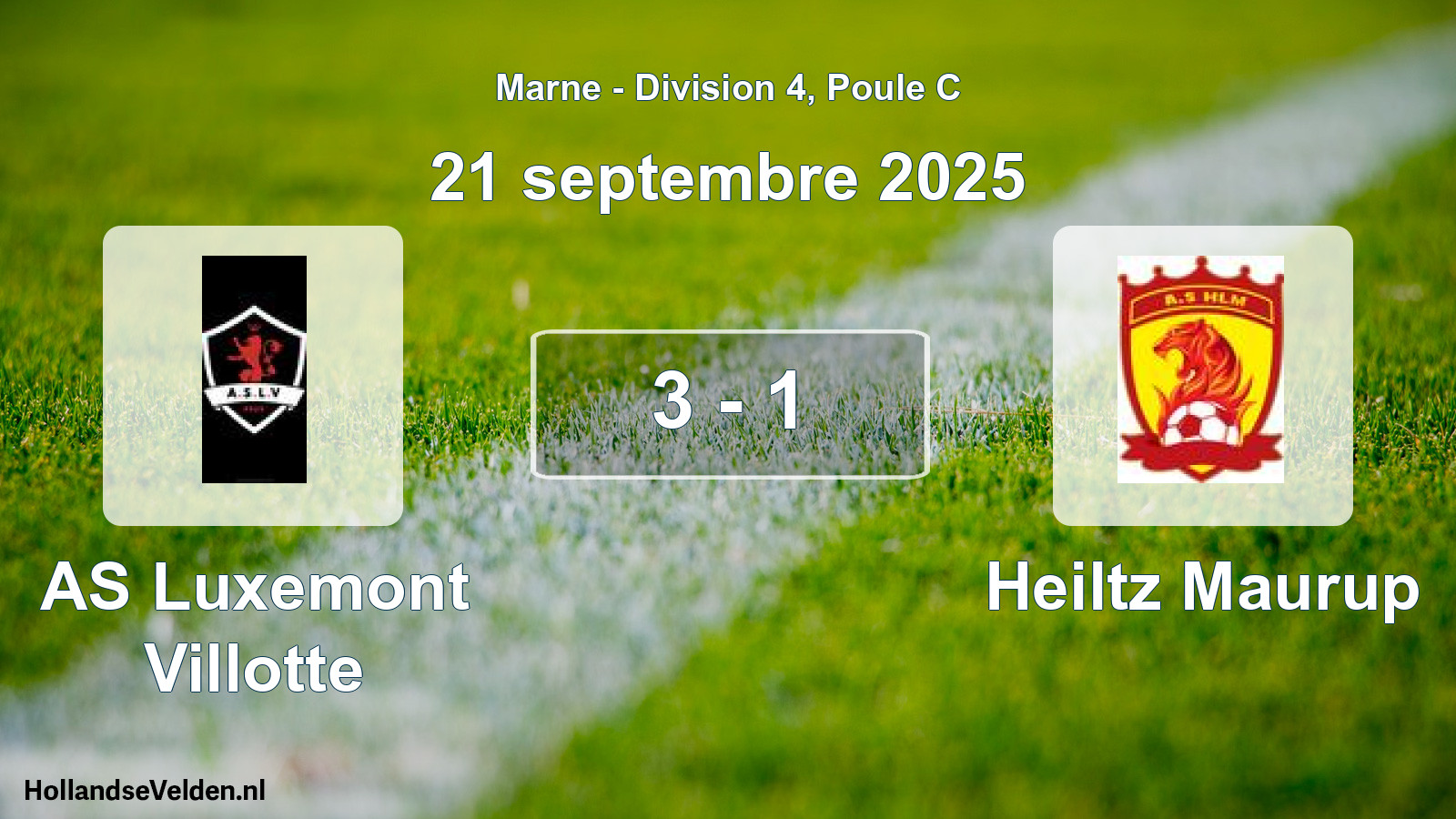 Match joué: AS Luxemont Villotte - Heiltz Maurup 3 - 1 (21 septembre 2025)