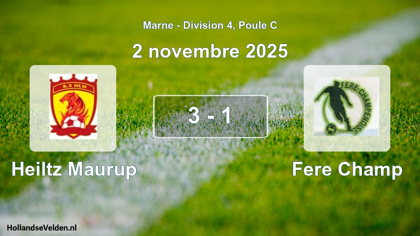 Match joué: Heiltz Maurup - Fere Champ 3 - 1 (2 novembre 2025)