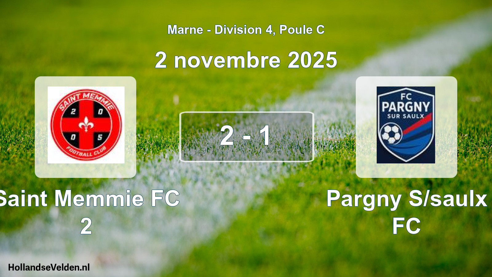 Total number of matches played: Saint Memmie FC 2 - Pargny S/saulx FC 2 - 1 (2 November 2025)