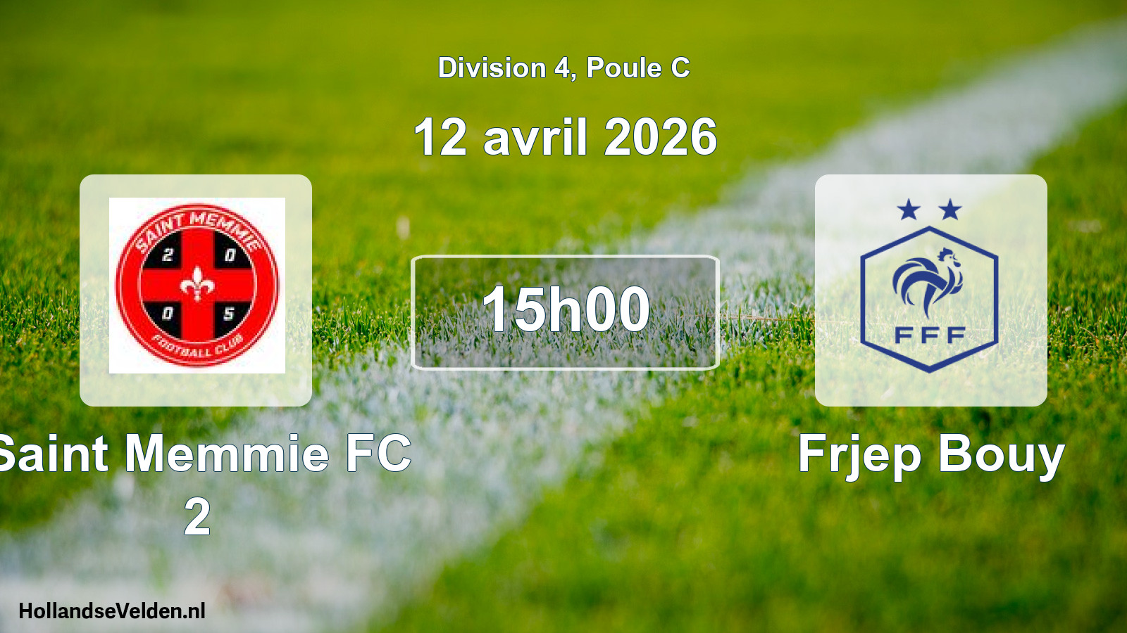 Scheduled Match: Saint Memmie FC 2 - Frjep Bouy (12 April 2026)
