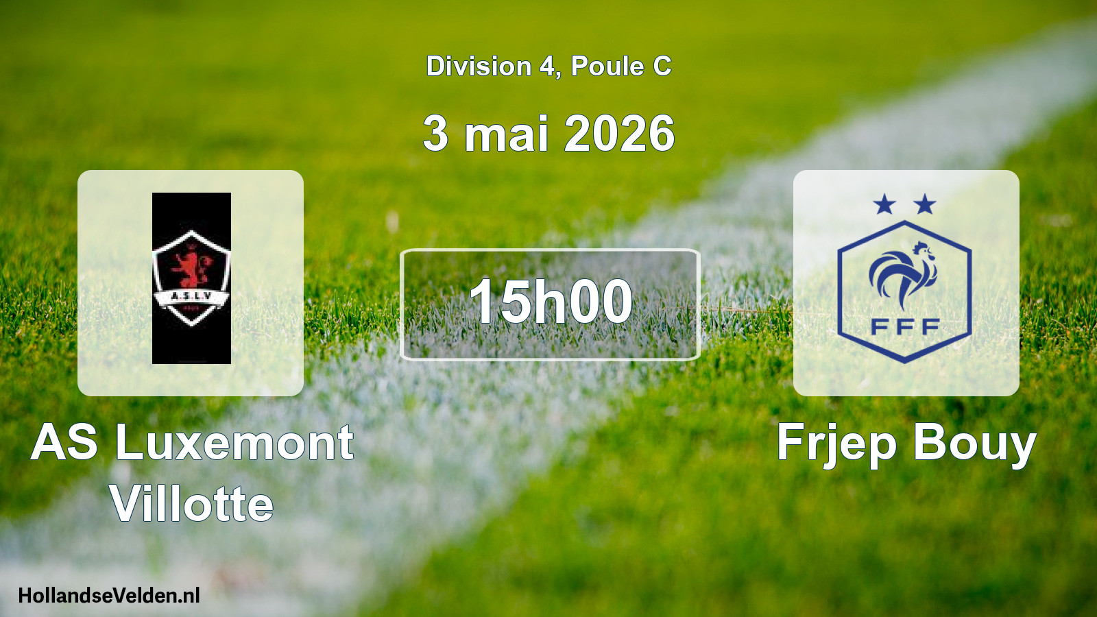 Match programmé: AS Luxemont Villotte - Frjep Bouy (3 mai 2026)