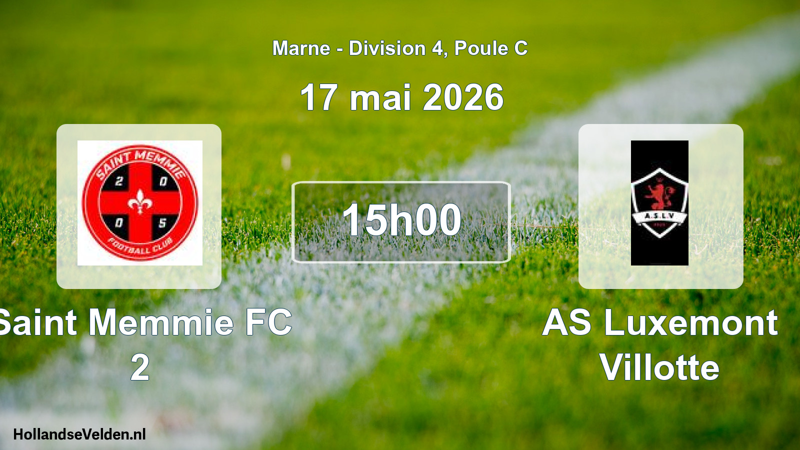 Match programmé: Saint Memmie FC 2 - AS Luxemont Villotte (17 mai 2026)