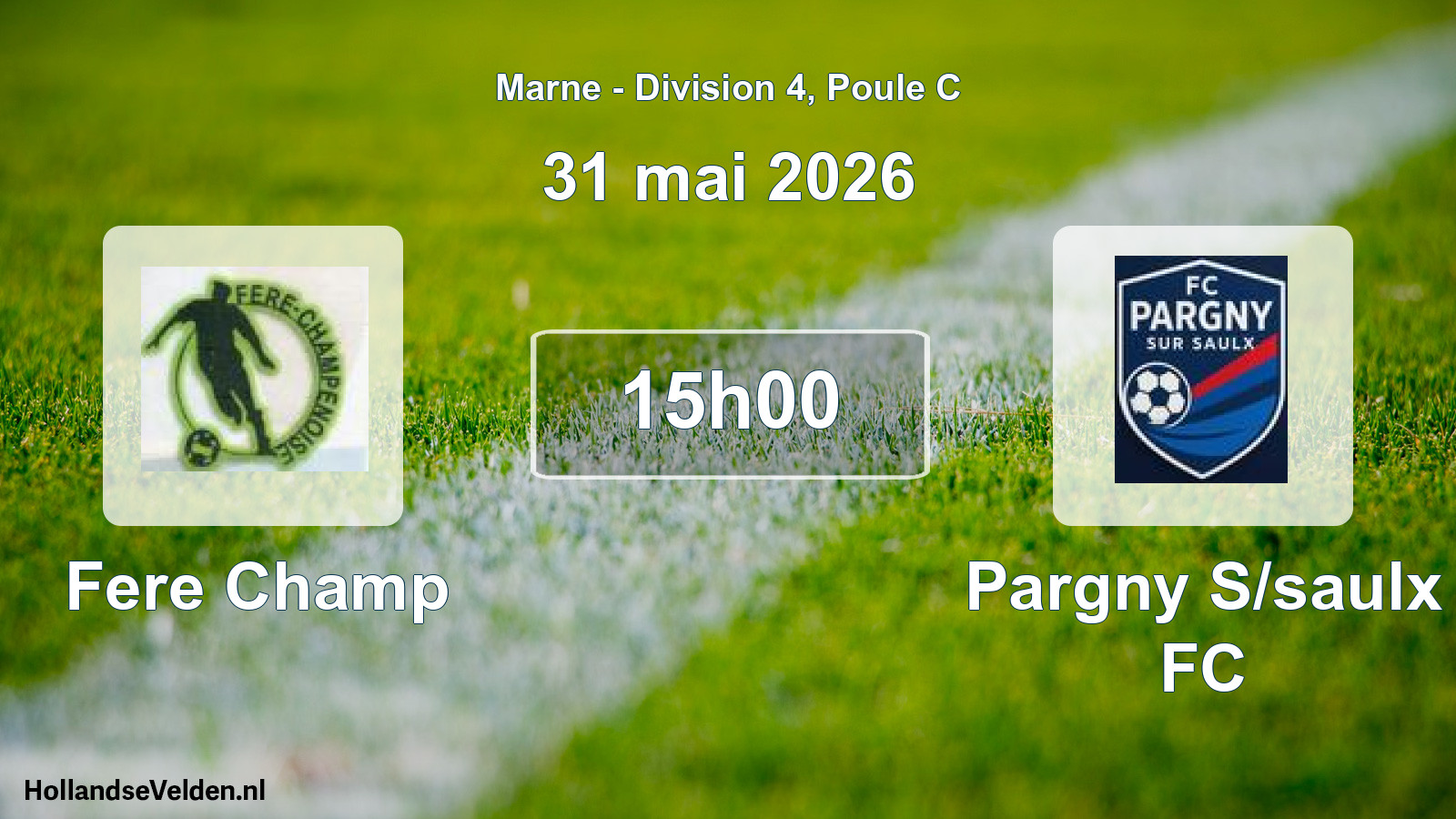 Scheduled Match: Fere Champ - Pargny S/saulx FC (31 May 2026)