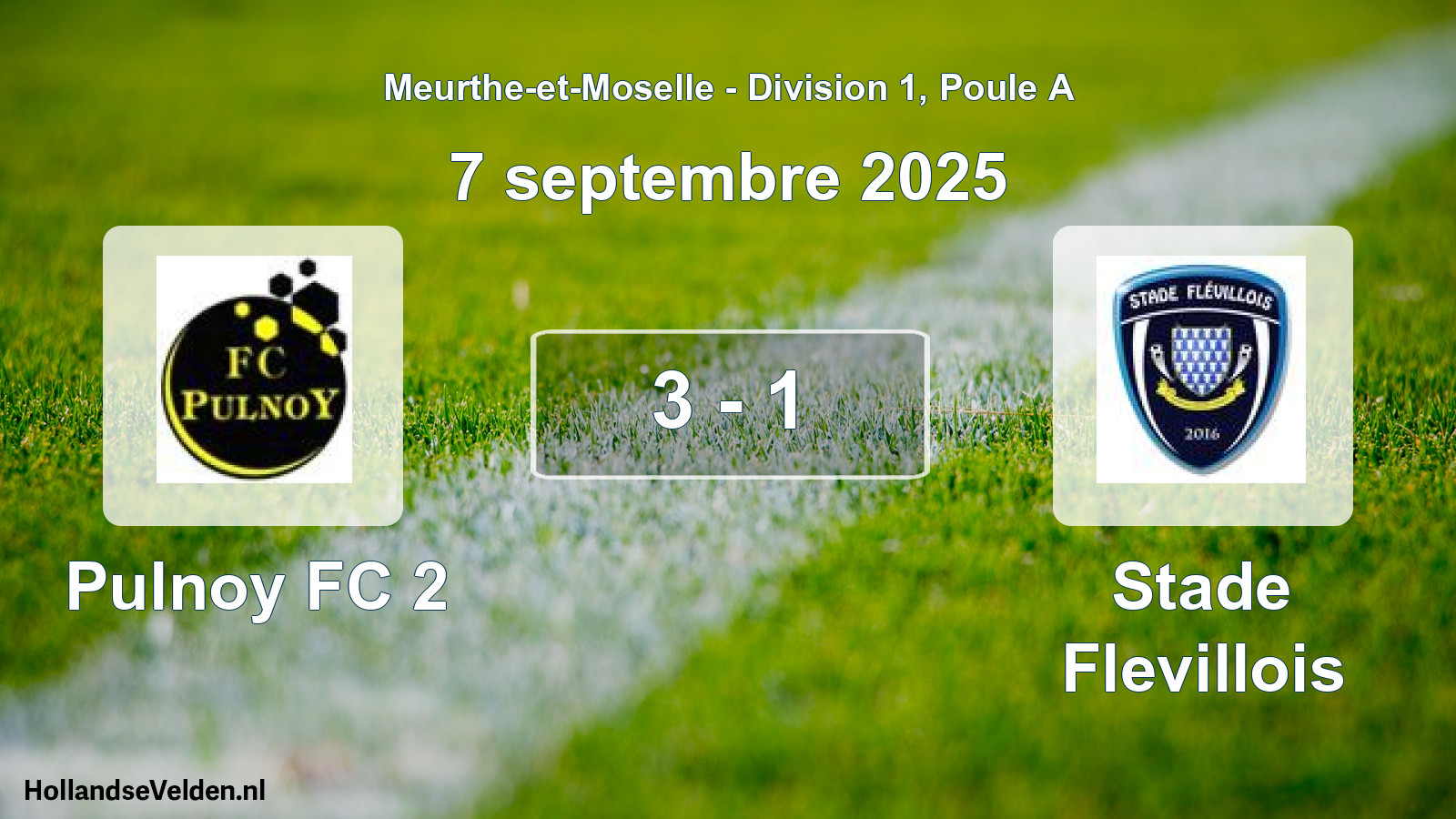 Total number of matches played: Pulnoy FC 2 - Stade Flevillois 3 - 1 (7 September 2025)