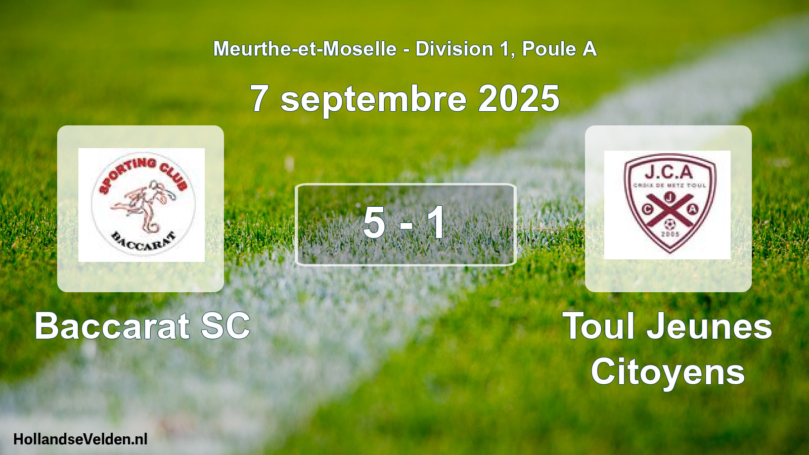 Gespeelde wedstrijd: Baccarat SC - Toul Jeunes Citoyens 5 - 1 (7 september 2025)