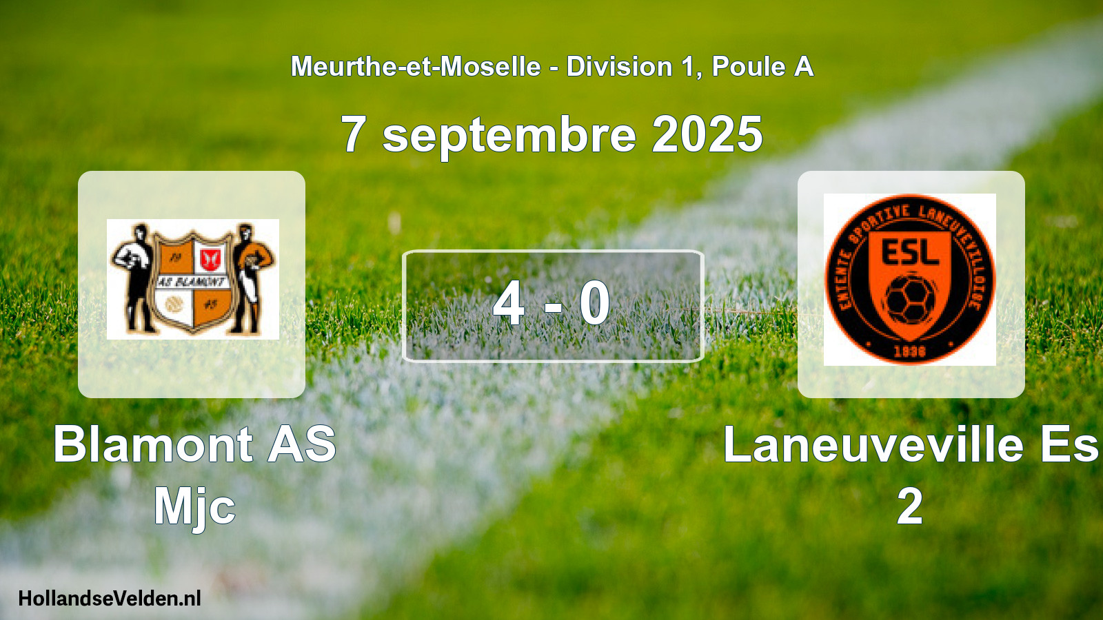 Total number of matches played: Blamont AS Mjc - Laneuveville Es 2 4 - 0 (7 September 2025)