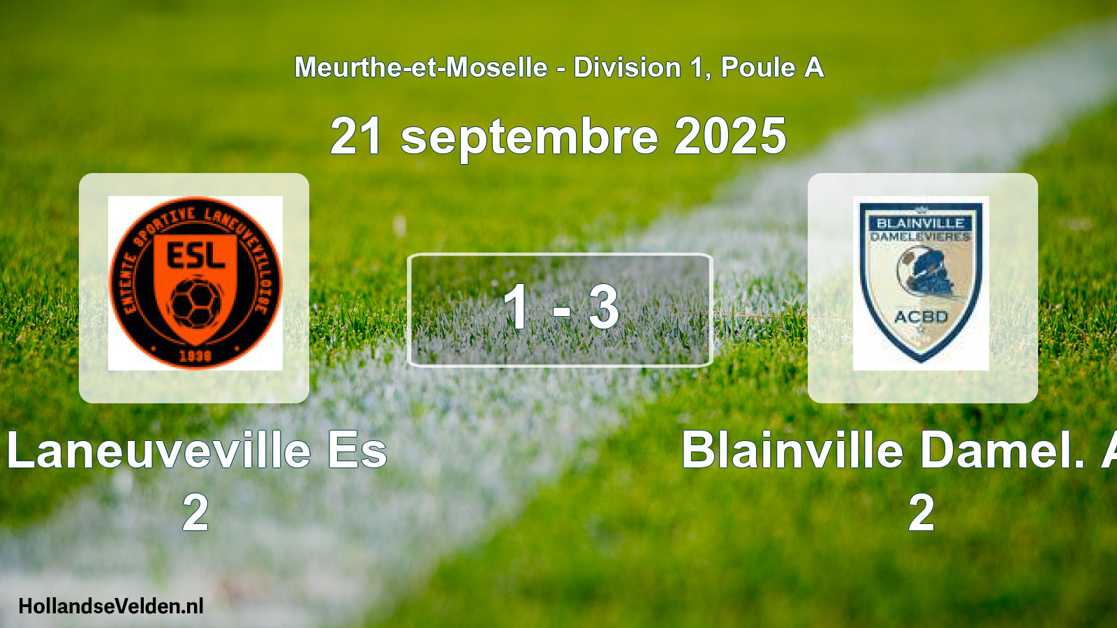 Match joué: Laneuveville Es 2 - Blainville Damel. Ac 2 1 - 3 (21 septembre 2025)