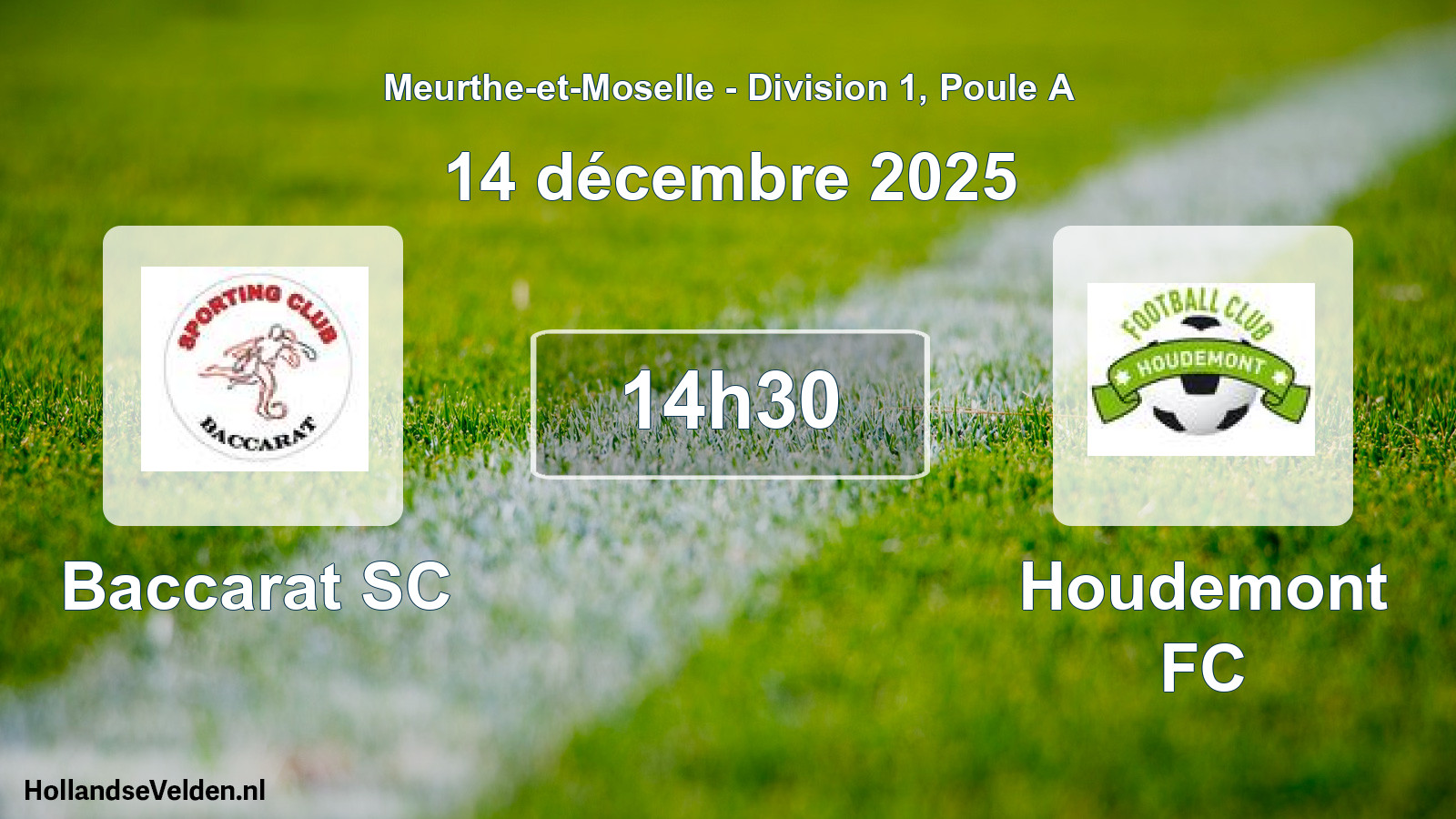 Scheduled Match: Baccarat SC - Houdemont FC (14 December 2025)