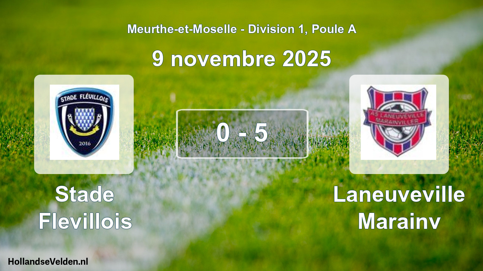 Gespeelde wedstrijd: Stade Flevillois - Laneuveville Marainv 0 - 5 (9 november 2025)