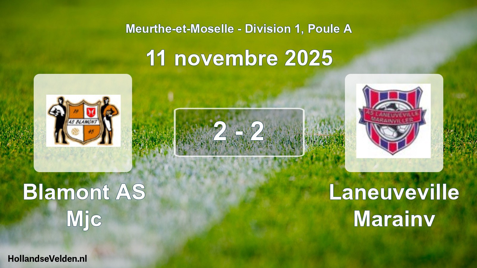 Total number of matches played: Blamont AS Mjc - Laneuveville Marainv 2 - 2 (11 November 2025)