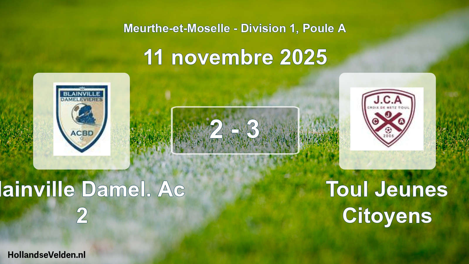 Match joué: Blainville Damel. Ac 2 - Toul Jeunes Citoyens 2 - 3 (11 novembre 2025)