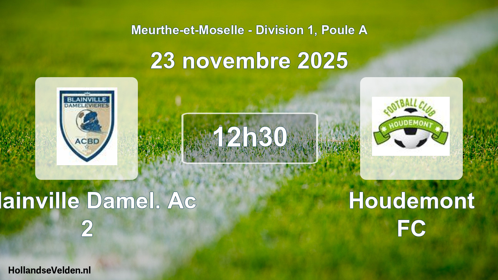 Scheduled Match: Blainville Damel. Ac 2 - Houdemont FC (23 November 2025)
