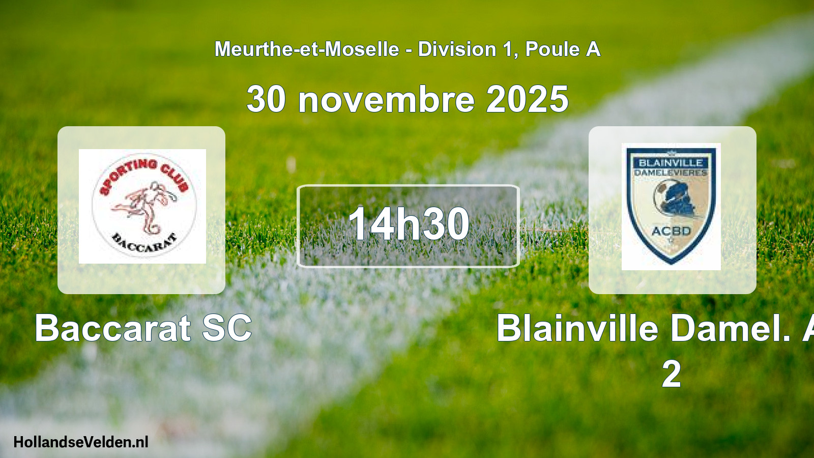 Match programmé: Baccarat SC - Blainville Damel. Ac 2 (30 novembre 2025)