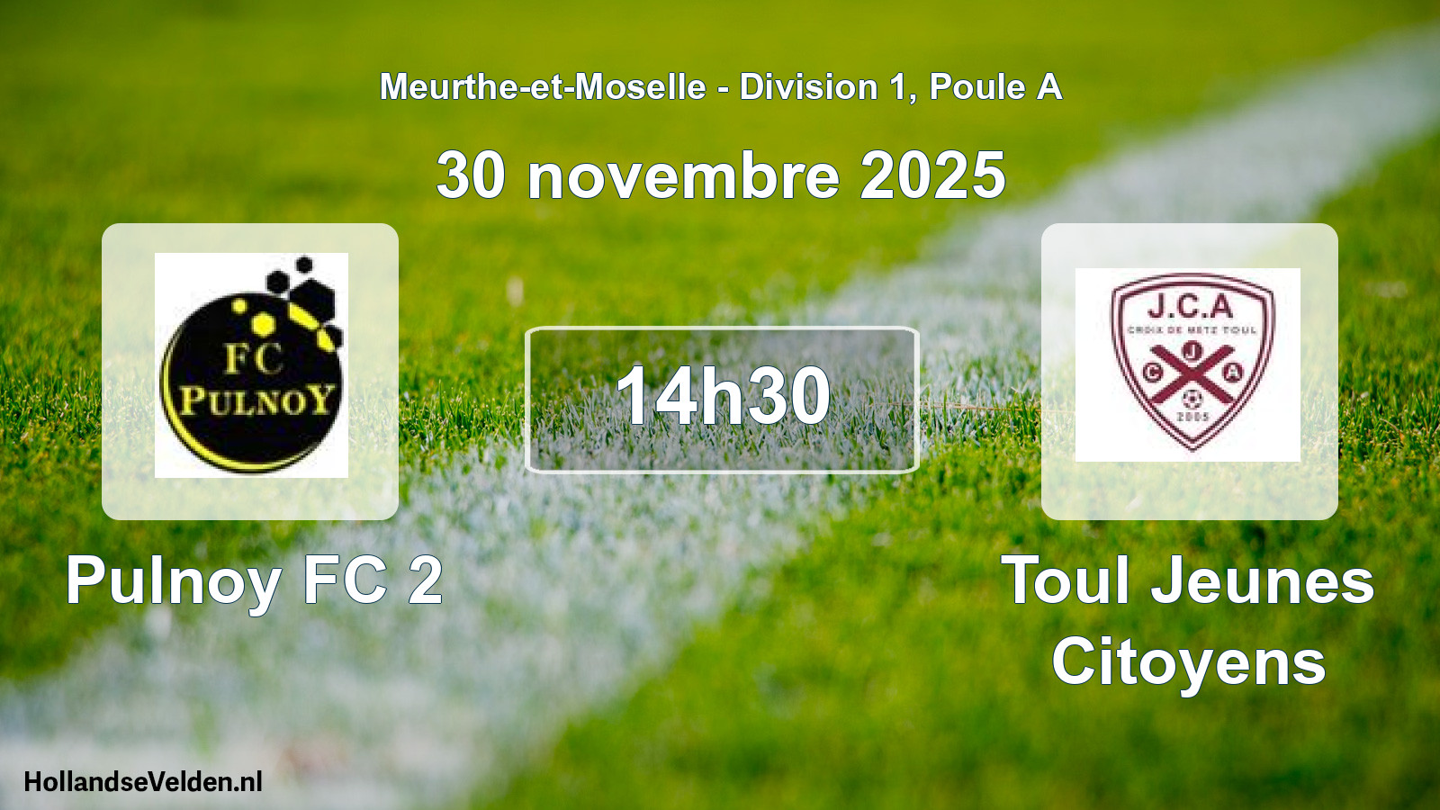Geplande wedstrijd: Pulnoy FC 2 - Toul Jeunes Citoyens (30 november 2025)
