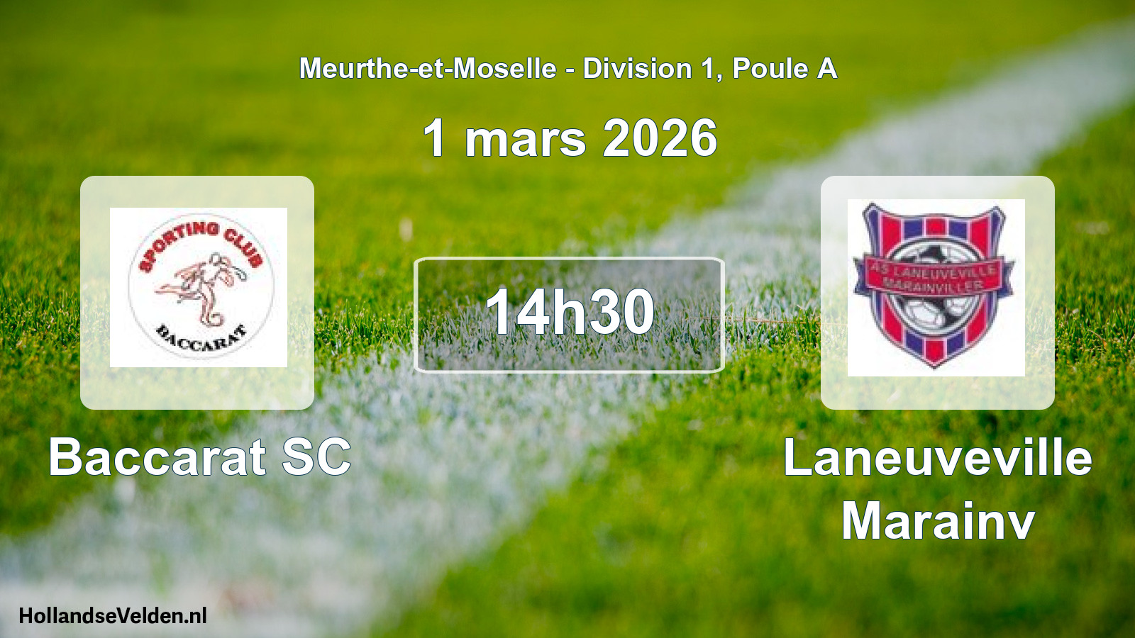 Match programmé: Baccarat SC - Laneuveville Marainv (1 mars 2026)