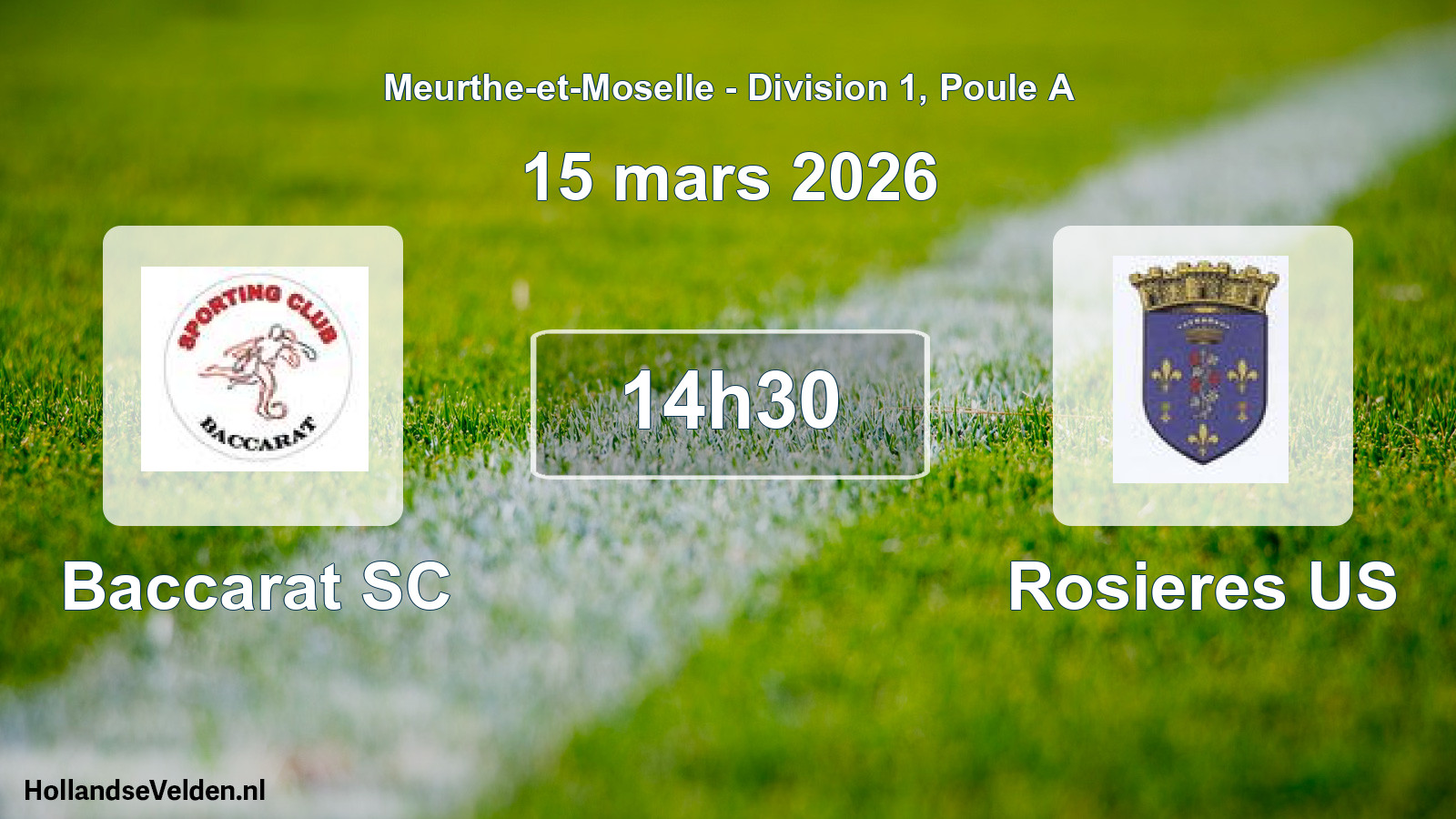 Match programmé: Baccarat SC - Rosieres US (15 mars 2026)