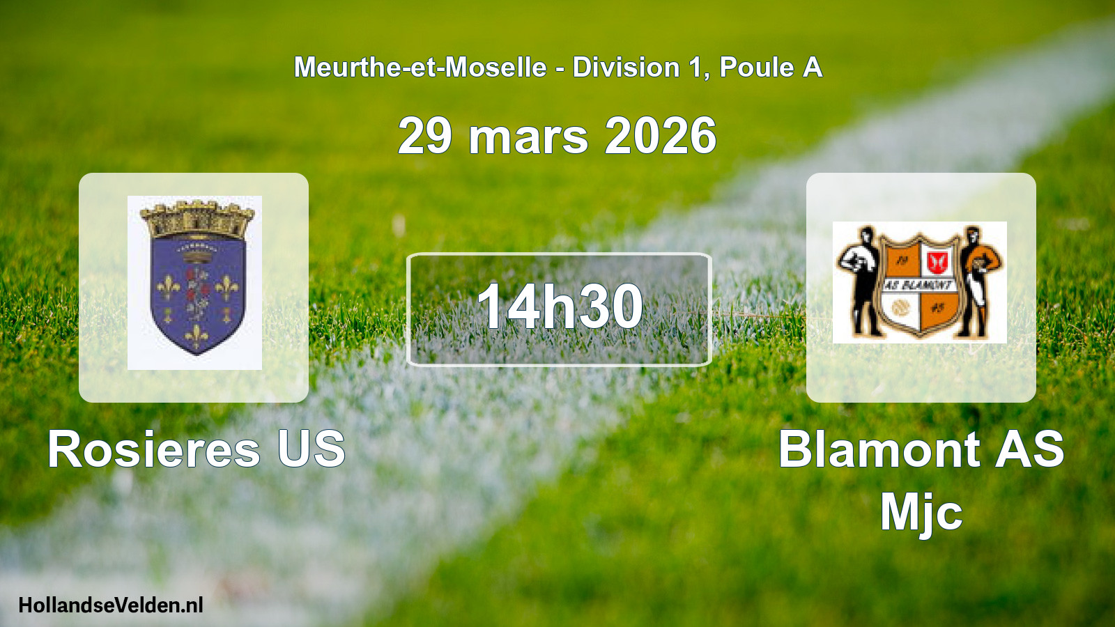 Scheduled Match: Rosieres US - Blamont AS Mjc (29 March 2026)