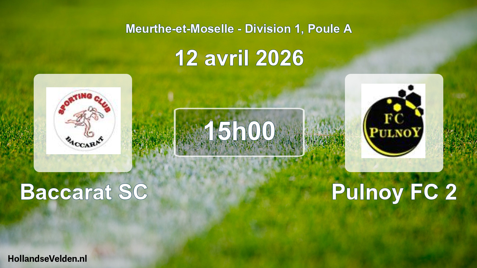 Match programmé: Baccarat SC - Pulnoy FC 2 (12 avril 2026)