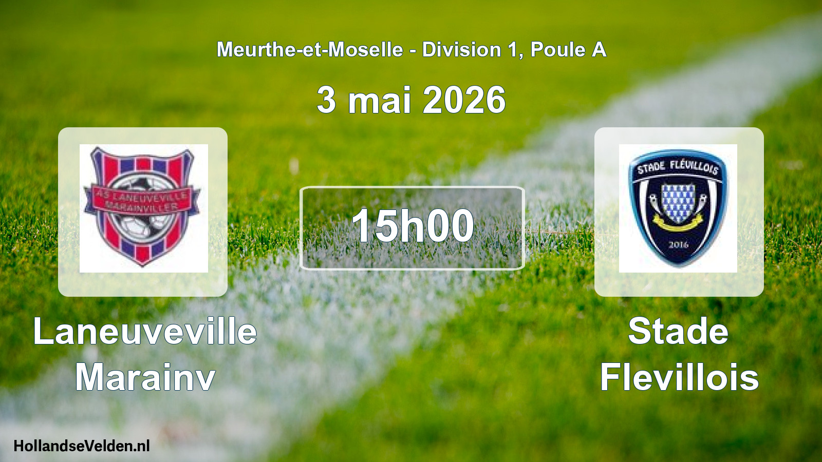 Geplande wedstrijd: Laneuveville Marainv - Stade Flevillois (3 mei 2026)