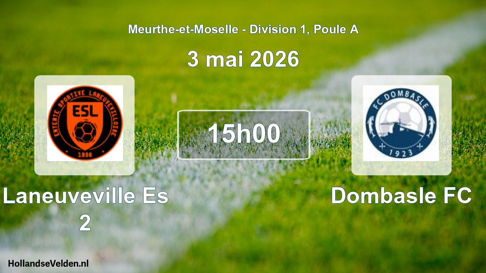 Geplande wedstrijd: Laneuveville Es 2 - Dombasle FC (3 mei 2026)