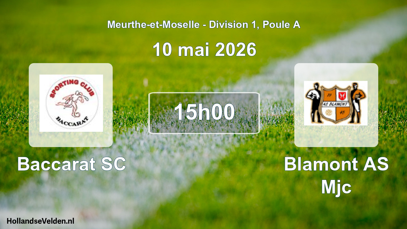 Scheduled Match: Baccarat SC - Blamont AS Mjc (10 May 2026)