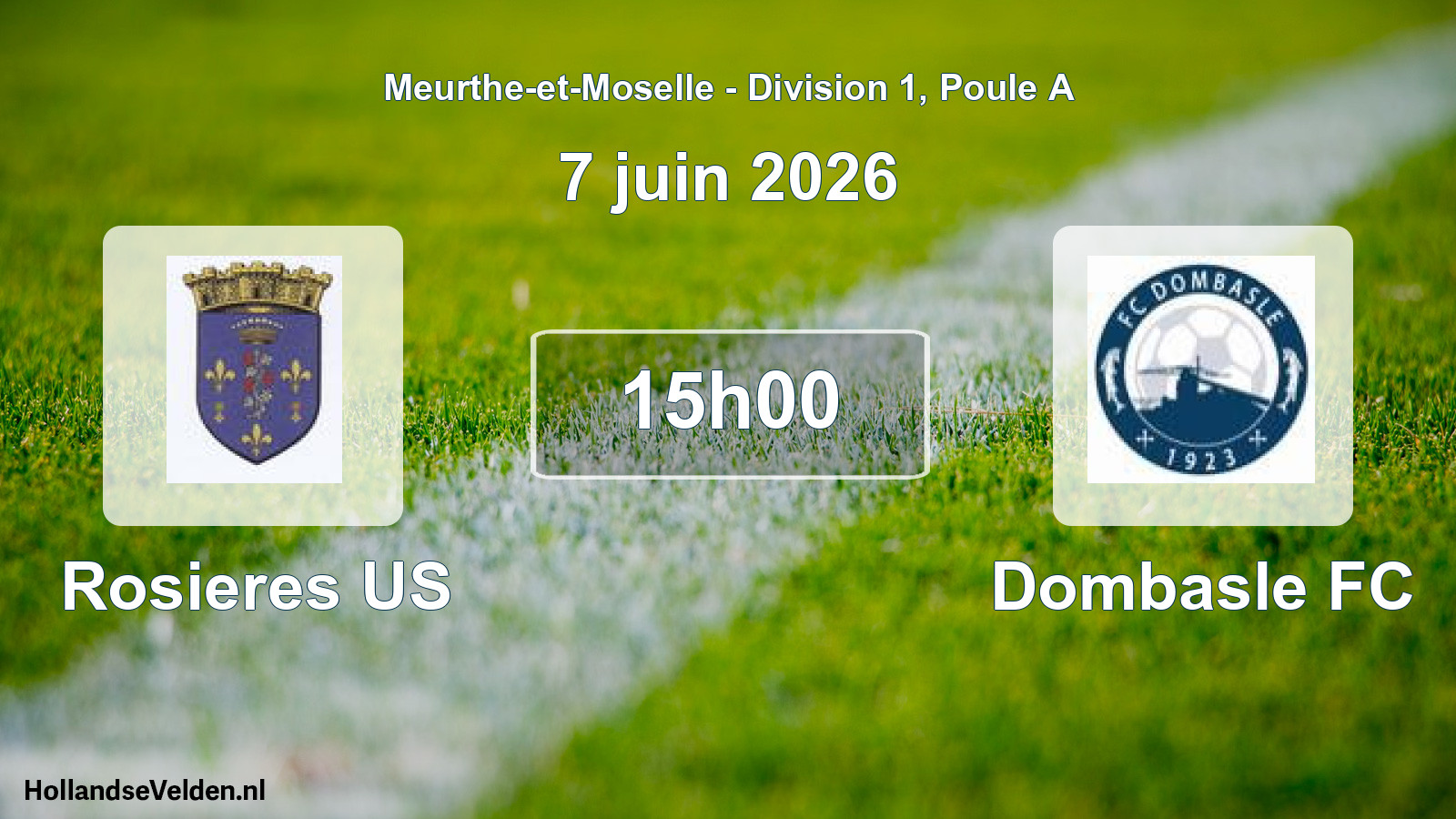 Match programmé: Rosieres US - Dombasle FC (7 juin 2026)