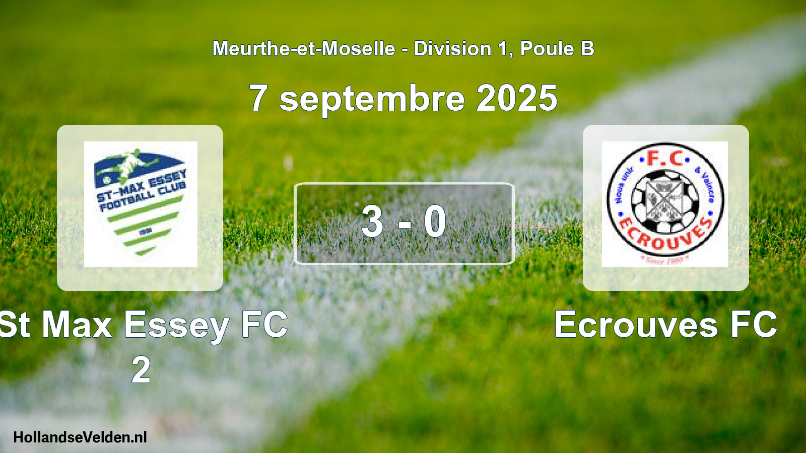 Match joué: St Max Essey FC 2 - Ecrouves FC 3 - 0 (7 septembre 2025)