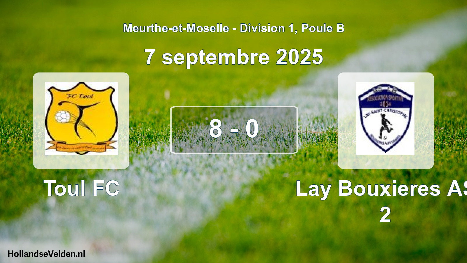 Total number of matches played: Toul FC - Lay Bouxieres AS 2 8 - 0 (7 September 2025)