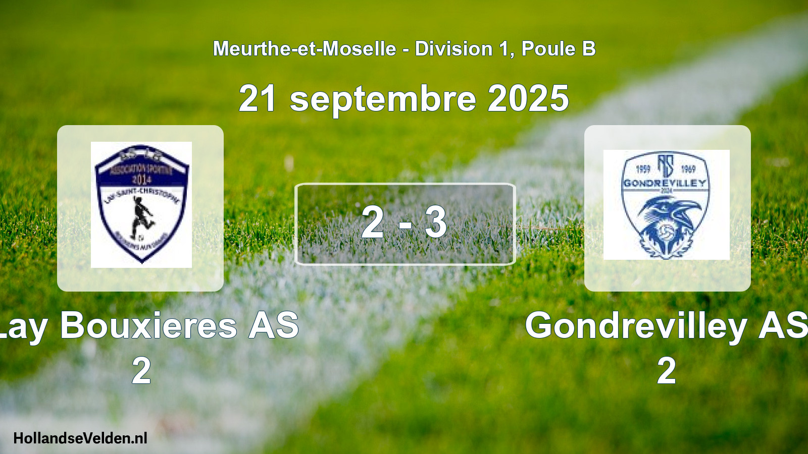Total number of matches played: Lay Bouxieres AS 2 - Gondrevilley AS 2 2 - 3 (21 September 2025)