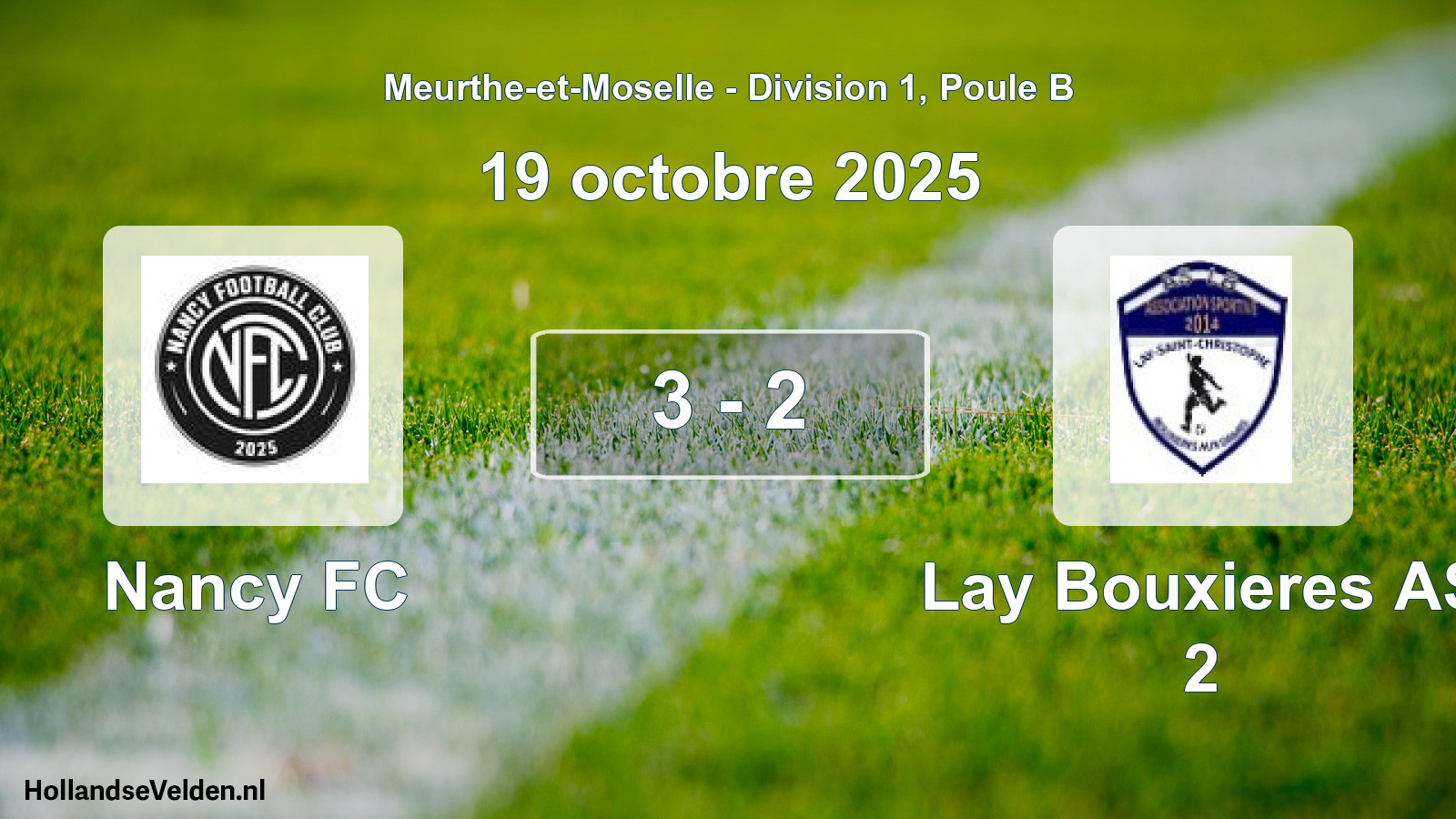 Match joué: Nancy FC - Lay Bouxieres AS 2 3 - 2 (19 octobre 2025)