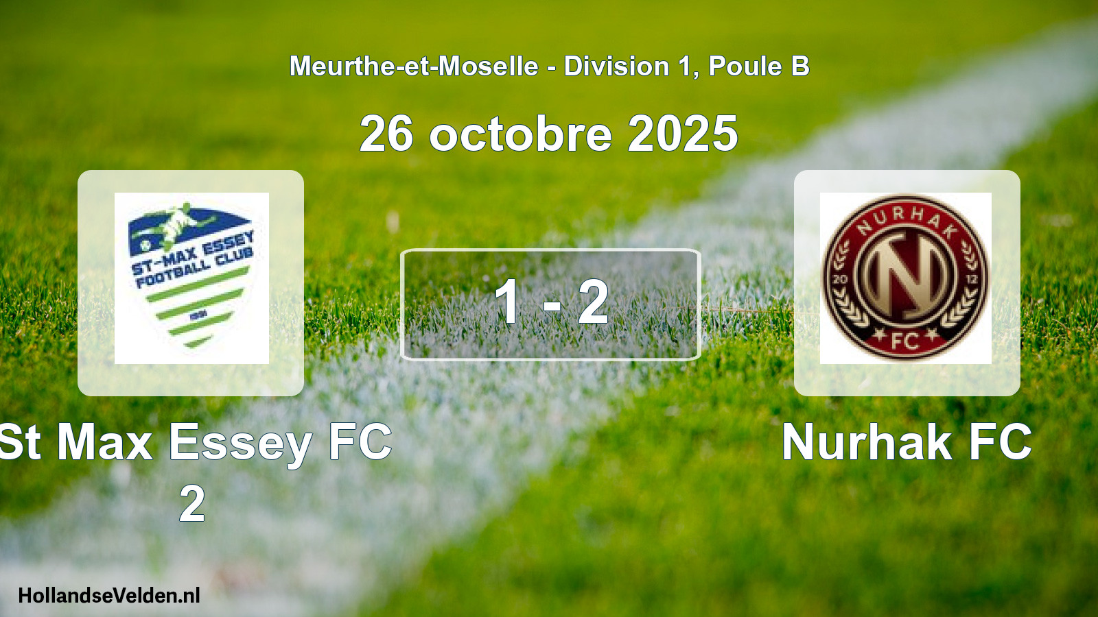 Gespeelde wedstrijd: St Max Essey FC 2 - Nurhak FC 1 - 2 (26 oktober 2025)