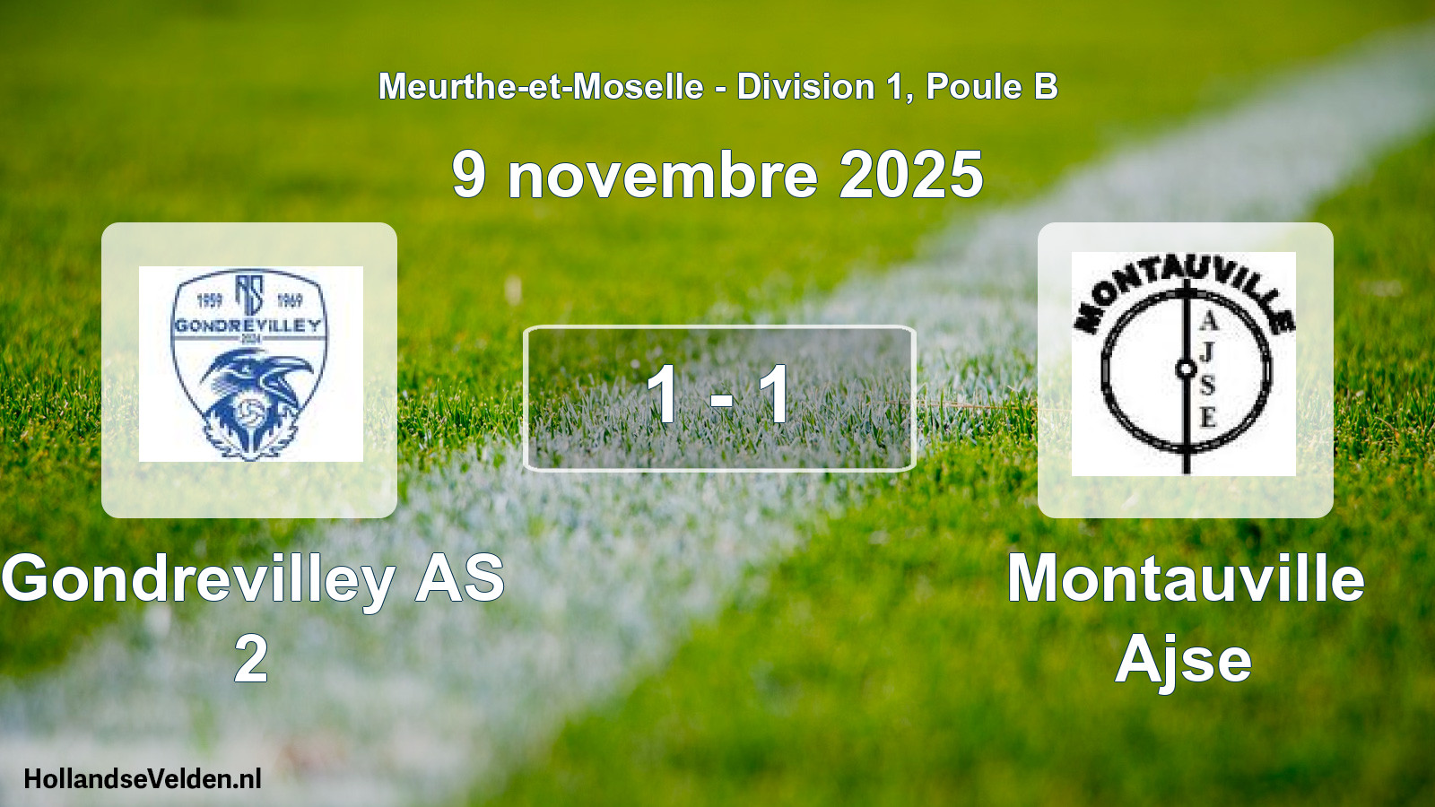 Match joué: Gondrevilley AS 2 - Montauville Ajse 1 - 1 (9 novembre 2025)