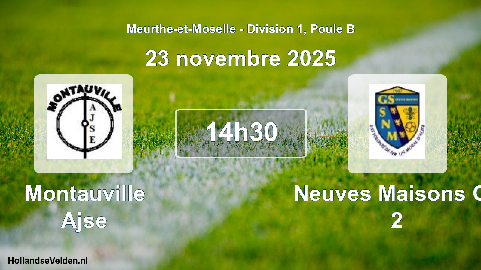 Geplande wedstrijd: Montauville Ajse - Neuves Maisons Gs 2 (23 november 2025)