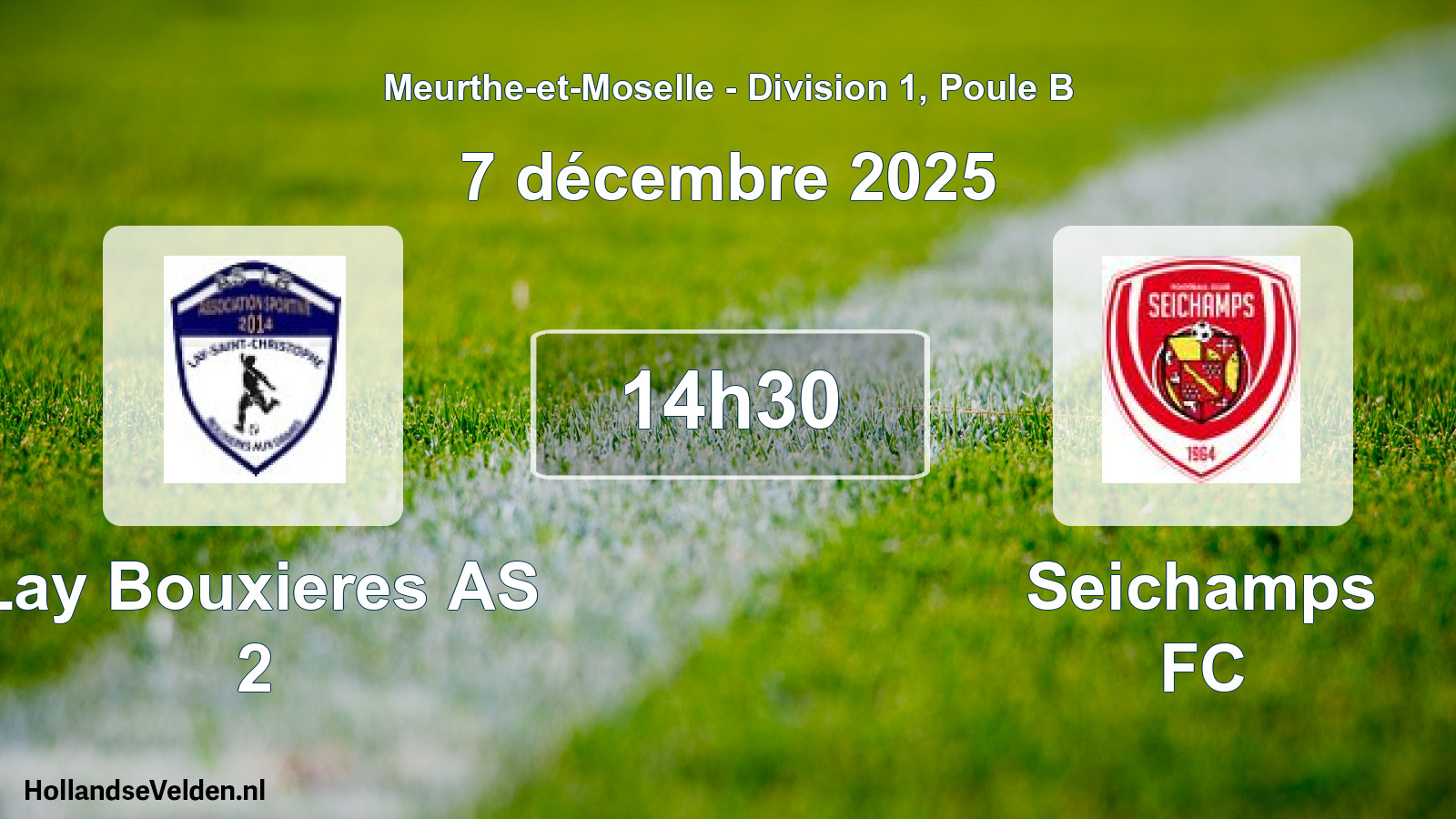 Scheduled Match: Lay Bouxieres AS 2 - Seichamps FC (7 December 2025)