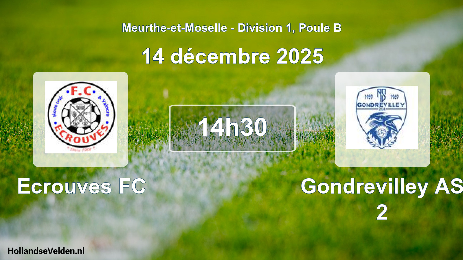 Scheduled Match: Ecrouves FC - Gondrevilley AS 2 (14 December 2025)