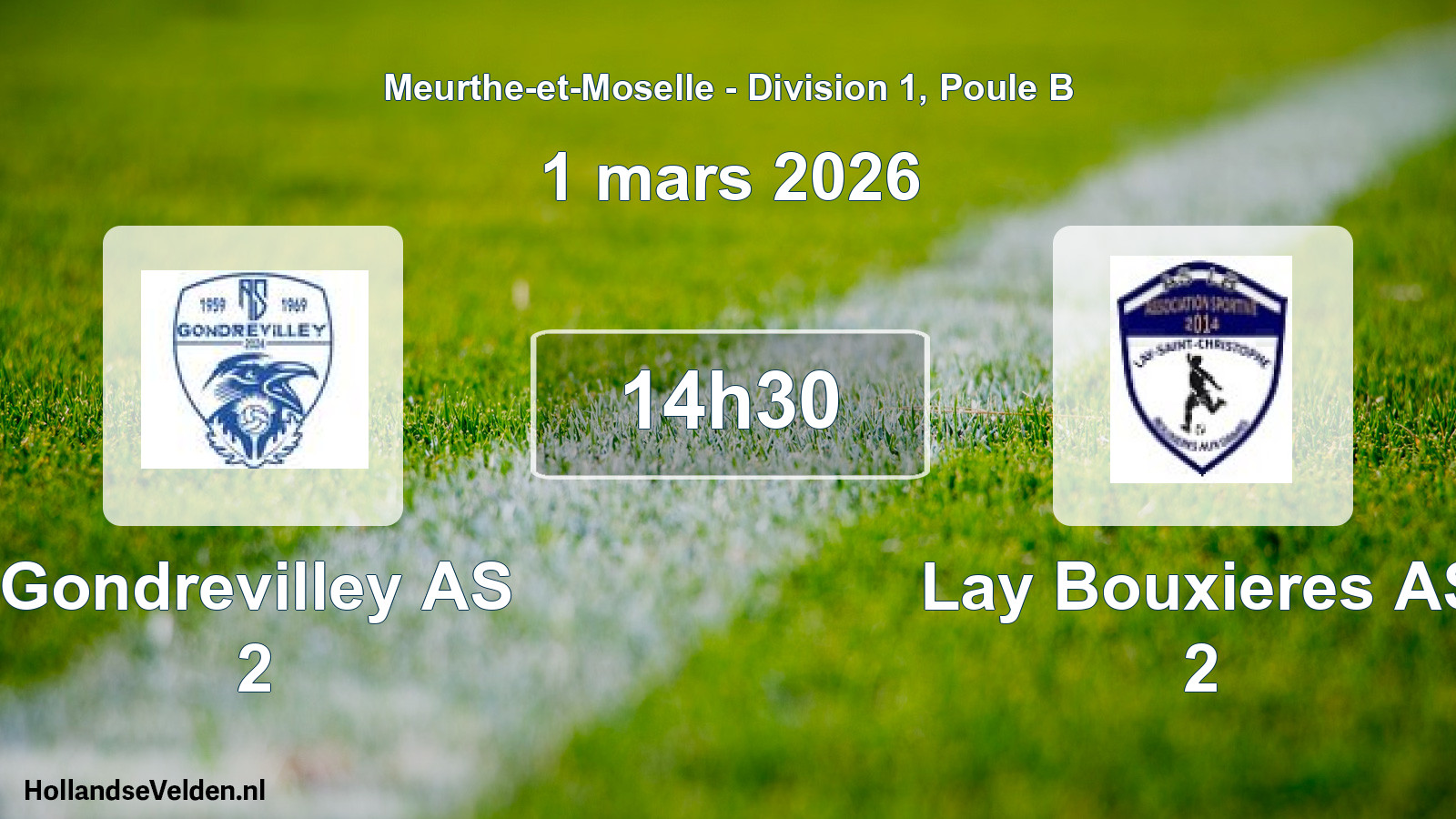 Scheduled Match: Gondrevilley AS 2 - Lay Bouxieres AS 2 (1 March 2026)