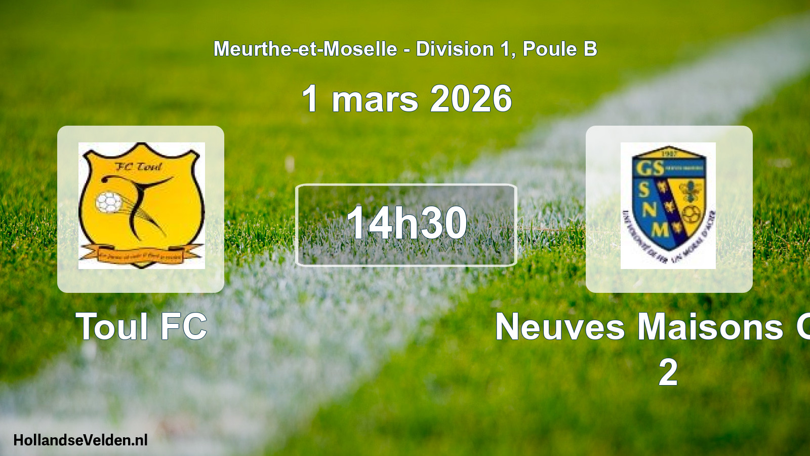 Scheduled Match: Toul FC - Neuves Maisons Gs 2 (1 March 2026)