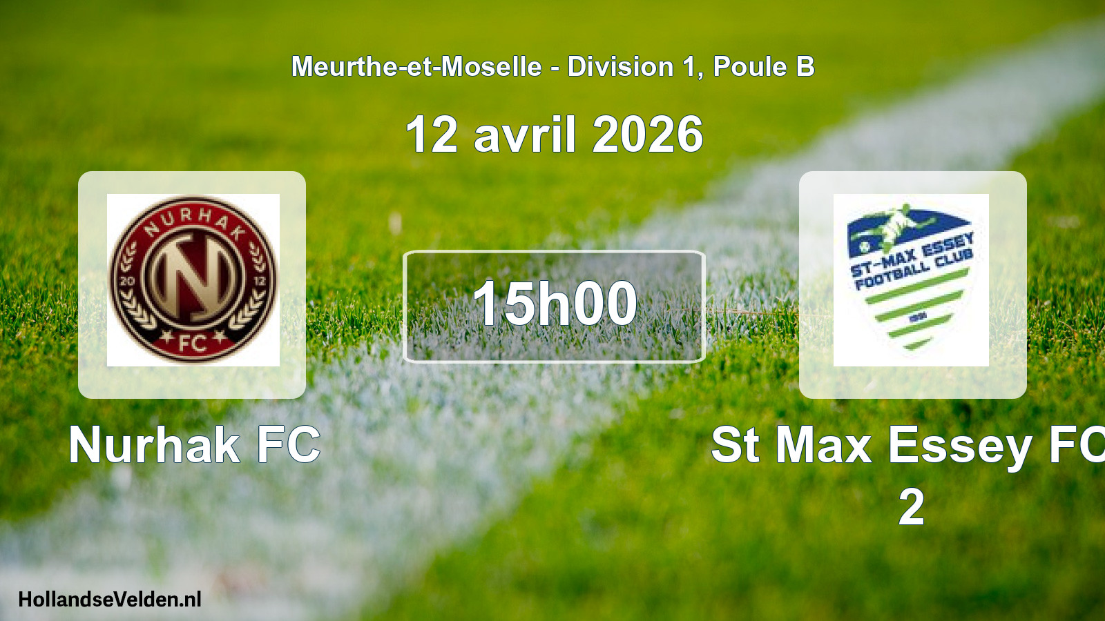 Geplande wedstrijd: Nurhak FC - St Max Essey FC 2 (12 april 2026)
