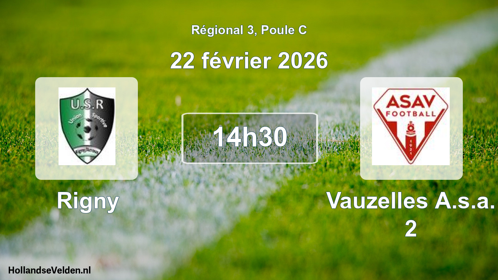Scheduled Match: Rigny - Vauzelles A.s.a. 2 (22 February 2026)