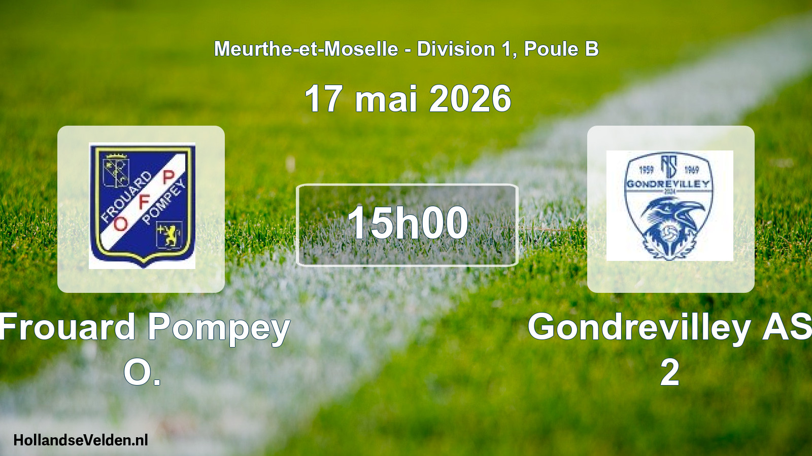Match programmé: Frouard Pompey O. - Gondrevilley AS 2 (17 mai 2026)